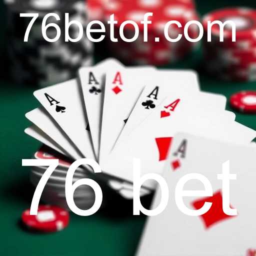 76 bet