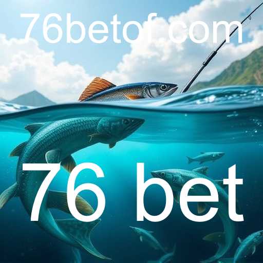 Explorando o Universo dos Jogos de Pesca com 76 Bet